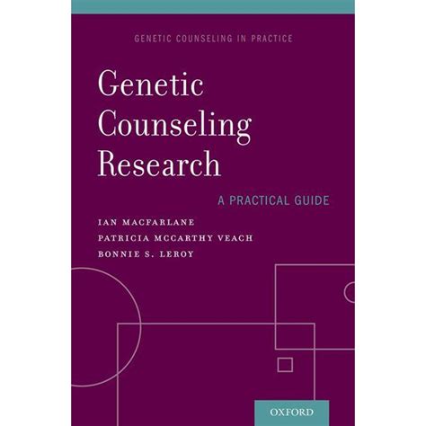 Genetic Counseling In Practice Genetic Counseling Research A