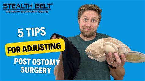 5 Ostomy Tips Adjusting To Life After Surgery Youtube