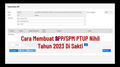 Cara Membuat Spp Spm Ptup Nihil Tahun Di Sakti Youtube