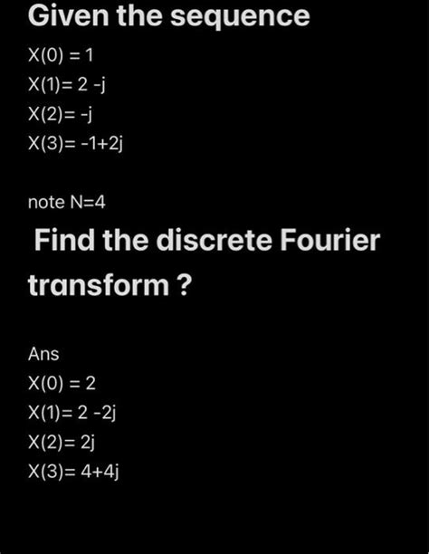 Solved Given The Sequence X01x12−jx2−jx3−12j