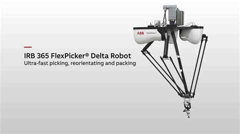 IRB 365 FlexPicker Delta Robot Lightweight Picking Reorientating