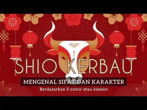 Mengenal Shio Kerbau Berdasarkan Elemen Sifat Dan Karakter Shio