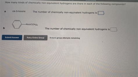 Solved How Many Kinds Of Chemically Non Equivalent Hydrogens Chegg