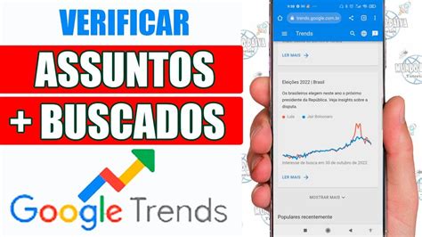 Como Usar O Google Trends Descubra Os Assuntos Comentados YouTube