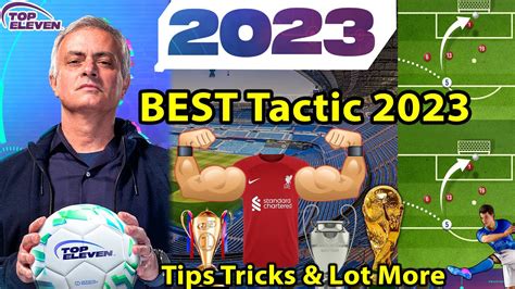 NEW Best Tactic In Top Eleven 2023 Advise Tips And More To WIN