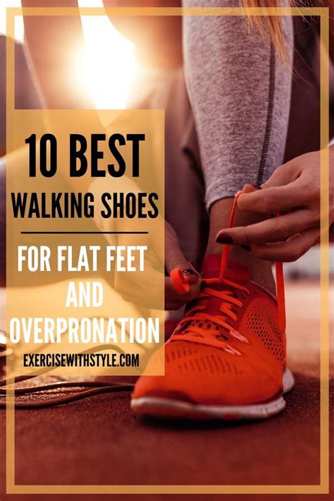 Best Walking Shoes For Flat Feet And Overpronation Best Walking