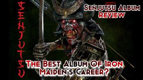 Iron Maiden Senjutsu Review Maiden Outdoes Themselves YouTube