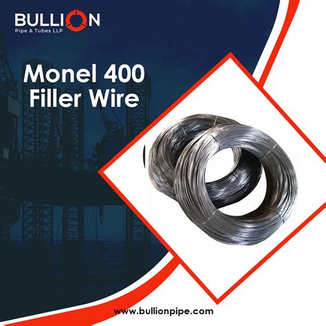 Monel 400 Filler Wire Bullionpipe Our Product Monel Pr Flickr