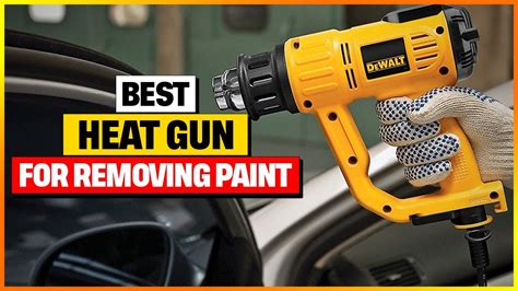 Best Heat Gun For Removing Paint Reviews 2024 YouTube