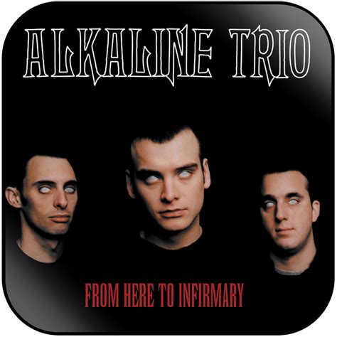 Alkaline Trio From Here To Infirmary Album Cover Sticker Album Cover ...