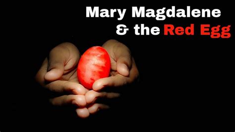 Mary Magdalene And The Red Egg 🔻 A Ritual Performance Youtube