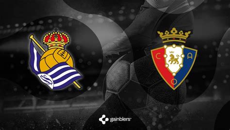 Pron Stico Real Sociedad Osasuna Laliga