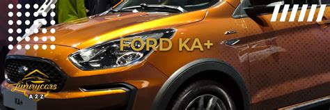 Problemas Comunes Del Ford Ka Plus Respuesta Detallada