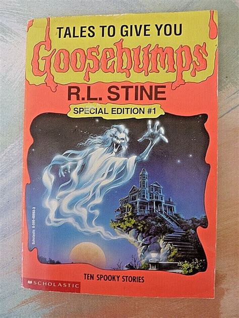 Goosebumps Special Ed 1 Tales To Give You Goosebumps Ten Spooky