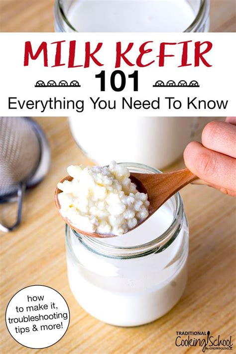 Ultimate Milk Kefir Guide How To Make It Troubleshooting Tips And More