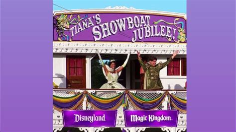 Disneyland And Magic Kingdom Tianas Showboat Jubilee Soundtrack Youtube