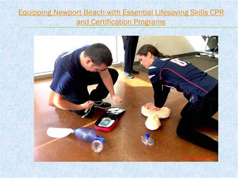 Ppt Equipping Newport Beach With Essential Lifesaving Skills Cpr And