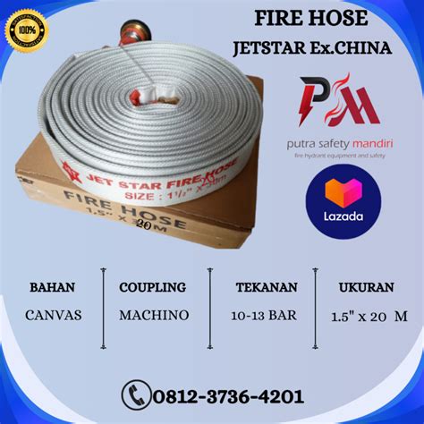 Fire Hose Jetstar China Canvas X M Selang Pemadam Kebakaran