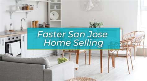 How To Make Your Home Sell Faster In San Jose