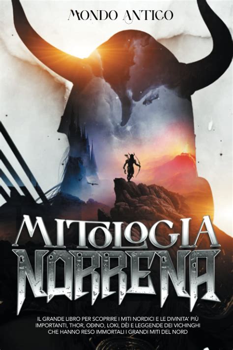 Buy Mitologia Norrena Il Grande Libro Per Scoprire I Miti Nordici E Le