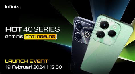 Infinix Hot 40 Series Akan Hadir Pada 19 Februari Mendatang