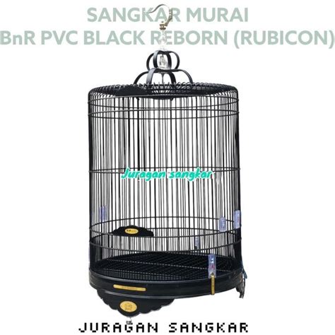 Jual SANGKAR KANDANG MURAI BnR PVC BLACK REBORN RUBICON NO 2 Shopee