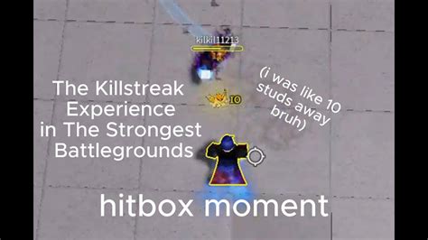 The Killstreak Experience In The Strongest Battlegrounds YouTube