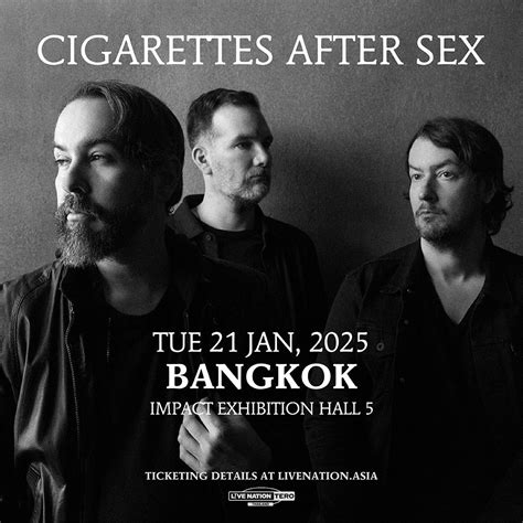 Cigarettes After Sex Is Coming To Bangkok In 2025