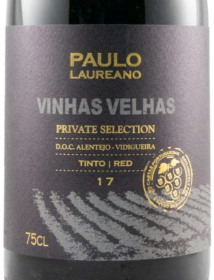 2017 Paulo Laureano Private Selection Vinhas Velhas Tinto