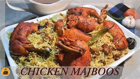 Arabic Chicken Majboos Recipe Chicken Majboos With Dakoos Recipe