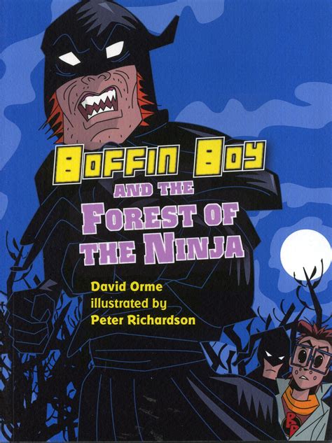 Boffin Boy And The Forest Of Ninja - Laburnum House Educational