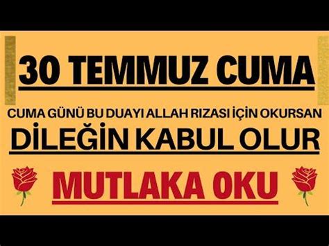 Cuma G N Bu Duayi Allah Rizasi N Okursan D Le N Kabul Olur Youtube