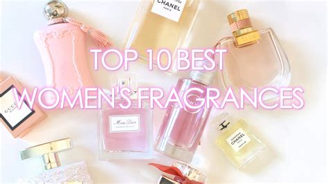 The Top Best Fragrances For Women Youtube