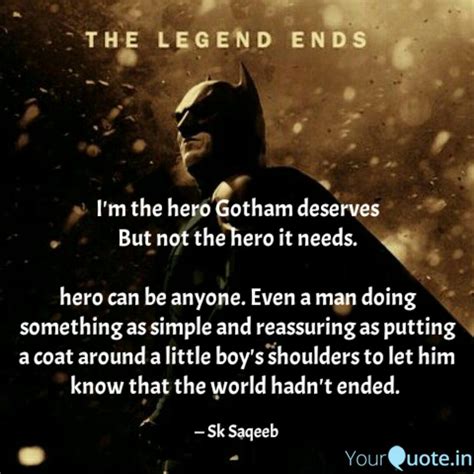 Batman Quote The Hero We Need Majestytips