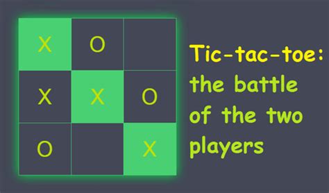 Tic Tac Toe The Battle Of The Two Players Di Algushchin007 Gioca