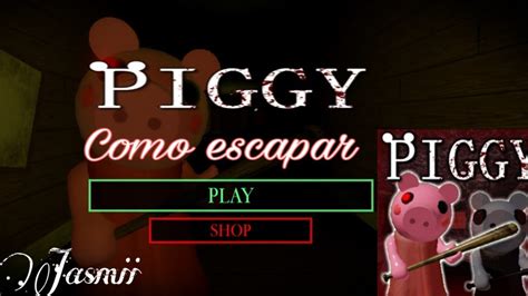 Como escapar de la casa en piggy Capítulo 1 Jasmii YouTube