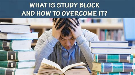 What Is Study Block And How To Overcome It Youtube