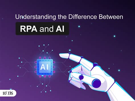 Understanding The Difference Between RPA And AI