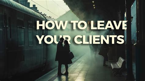 Ending Client Relationships Tactfully A Guide For Freelancers Youtube