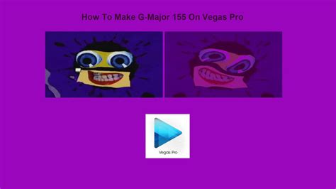 How To Make G Major 155 On Vegas Pro Youtube