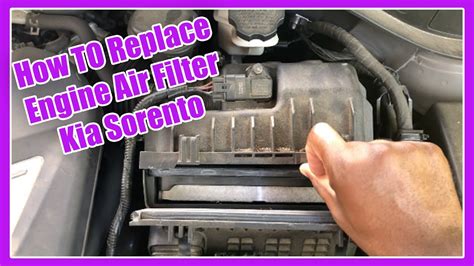 How To Replace Air Filter On Kia Sorento Youtube