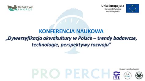 Wrze Nia Konferencja Naukowa Dywersyfikacja Akwakultury W