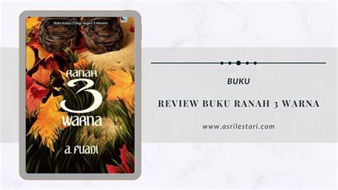 Review Buku Ranah 3 Warna Asri Lestari