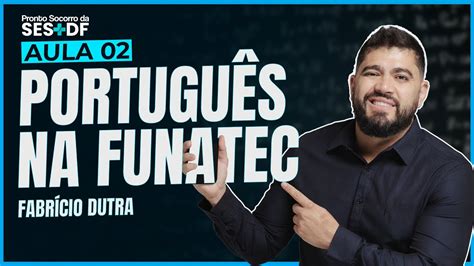 Aula Pronto Socorro Ses Df Portugu S Prof Fabr Cio Dutra