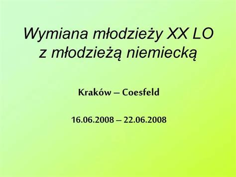 PPT Wymiana młodzieży XX LO z młodzieżą niemiecką PowerPoint