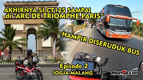 TOURING PAKE HONDA CT125 EPS 2 YOGYAKARTA MALANG HAMPIR DISERUDUK BUS