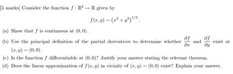 Solved Consider The Function F R 2 R Given By F X Y Chegg