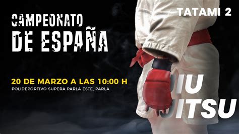 Campeonato De Espa A Jiu Jitsu Canal Deporte