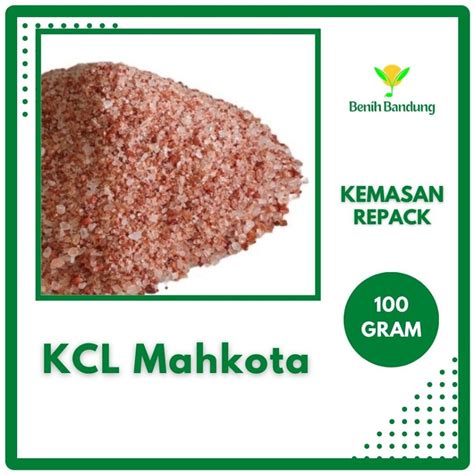 Jual Pupuk Kcl Mahkota Fertilizer Mop Kemasan Repack Gram Shopee