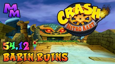 Crash Nitro Kart PS2 Barin Ruins Relic Race 54 12 PB YouTube